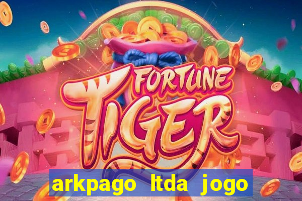 arkpago ltda jogo do tigre